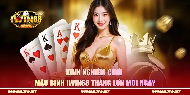 Bỏ túi những kinh nghiệm chơi Binh Xập Xám thắng cực lớn